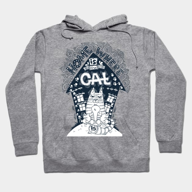 home is where the cat is Hoodie by Mako Design 